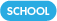 school
